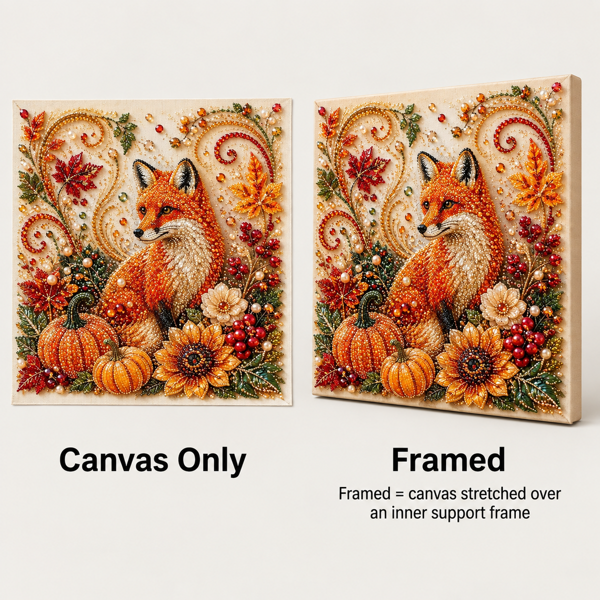 Autumn fox canvas only and inner support framed style comparison