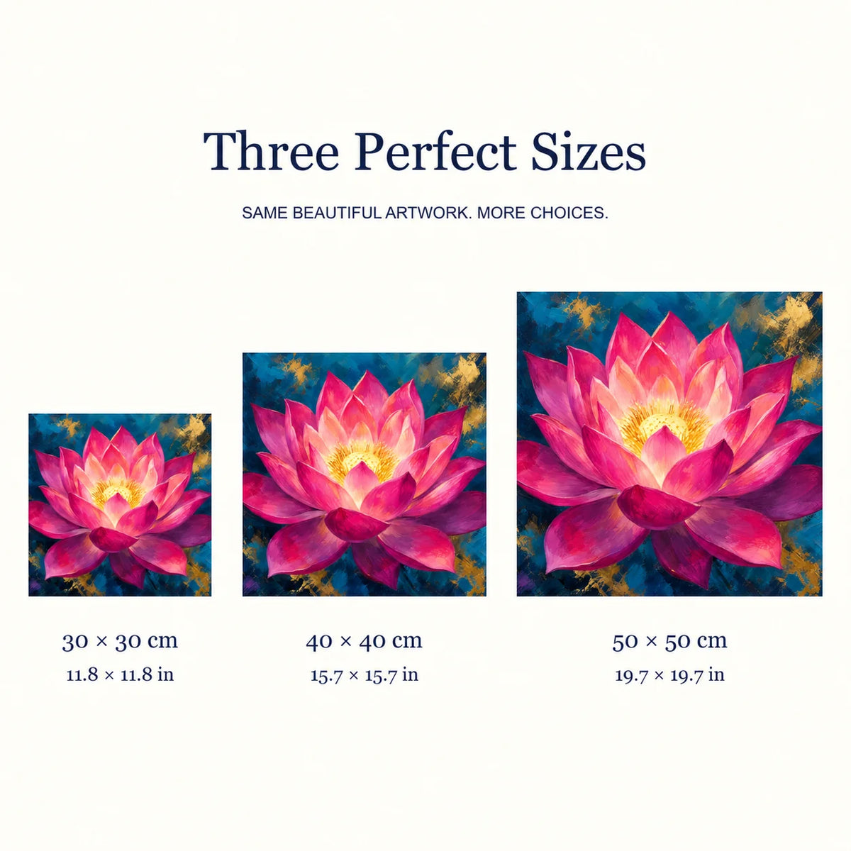 Three canvas sizes for Radiant Lotus Bloom